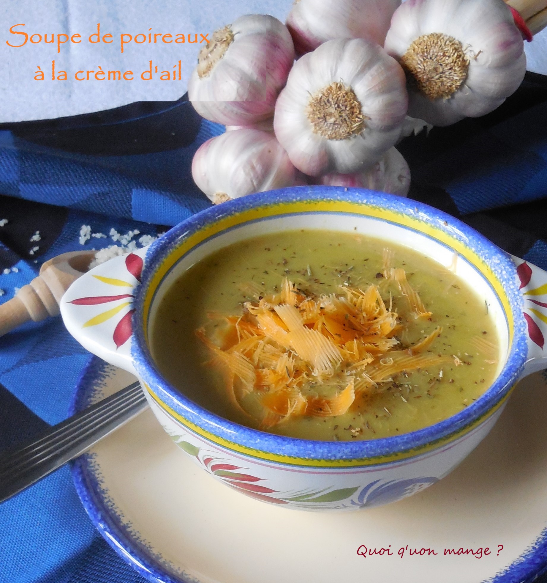 Soupe de poireaux à la crème d'ail