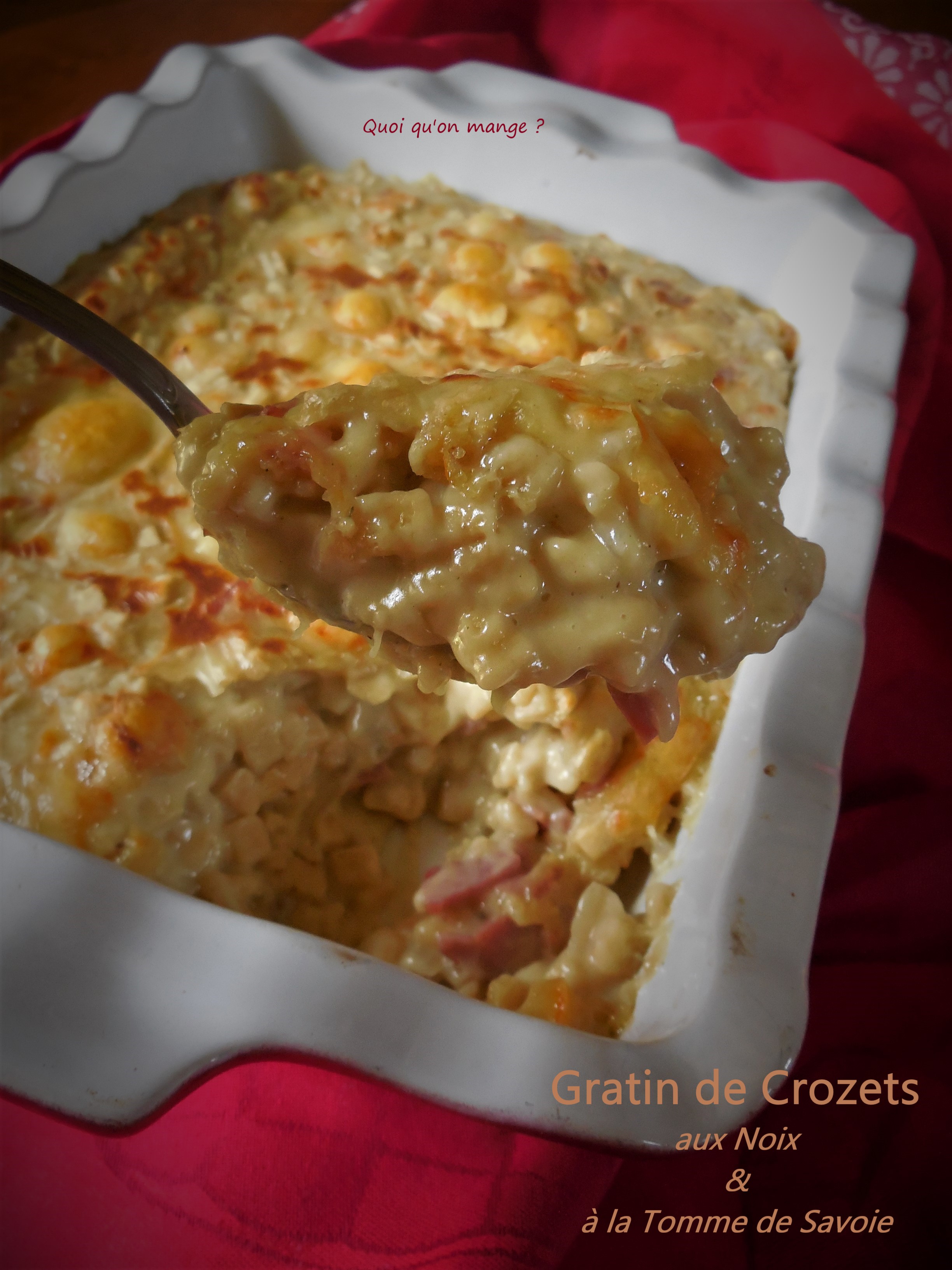 Gratin de Crozets aux noix et Tomme de Savoie