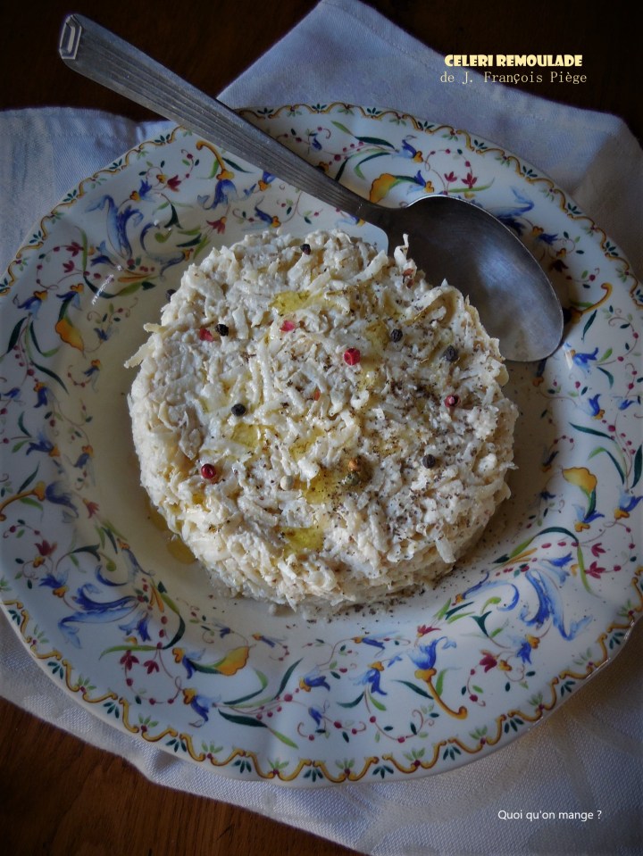Céleri rémoulade de J. François&nbsp;Piège