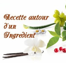 Recette autour d'un ingrédient #61, le thème