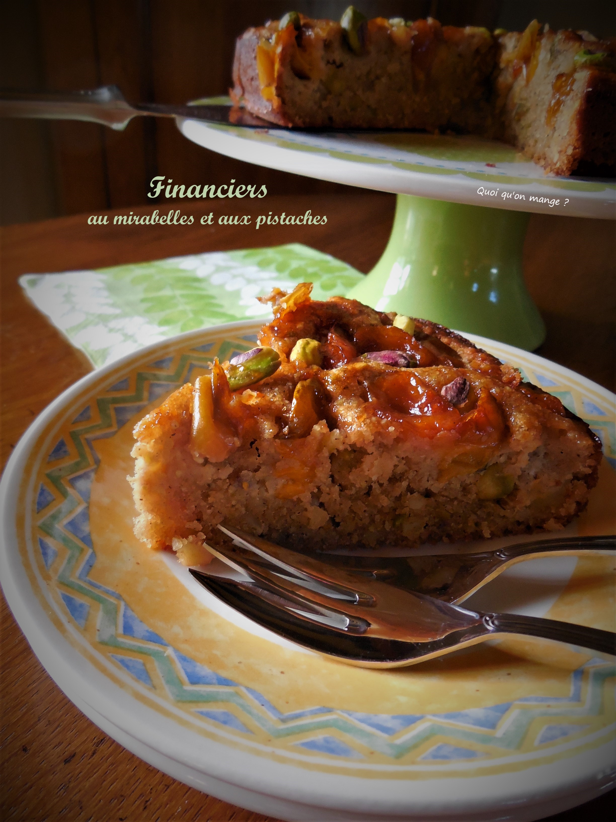 Financier aux mirabelles et aux pistaches