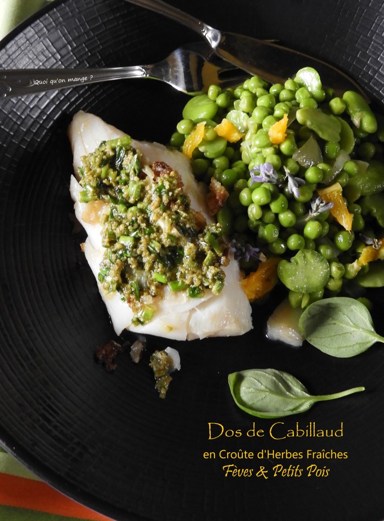 Dos de cabillaud en croûte d'herbes fraîches, fèves et petits pois