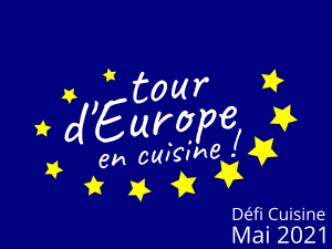 Tour d&rsquo;Europe en Cuisine – 123ème Défi Cuisine&nbsp;Recettes.de