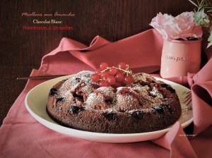 Moelleux aux amandes, chocolat blanc, framboises et&nbsp;groseilles