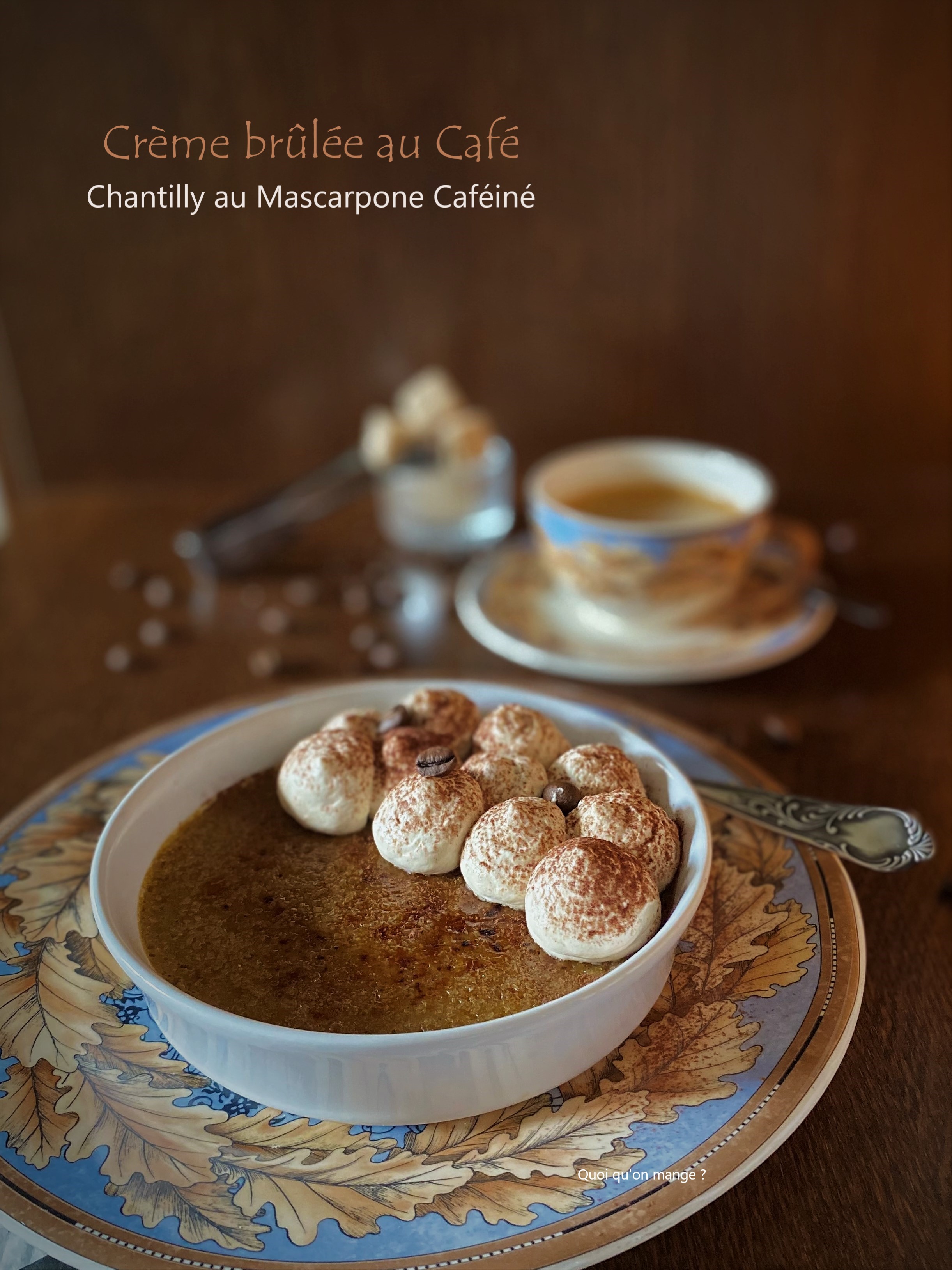 Crème brûlée au café, chantilly au mascarpone caféiné