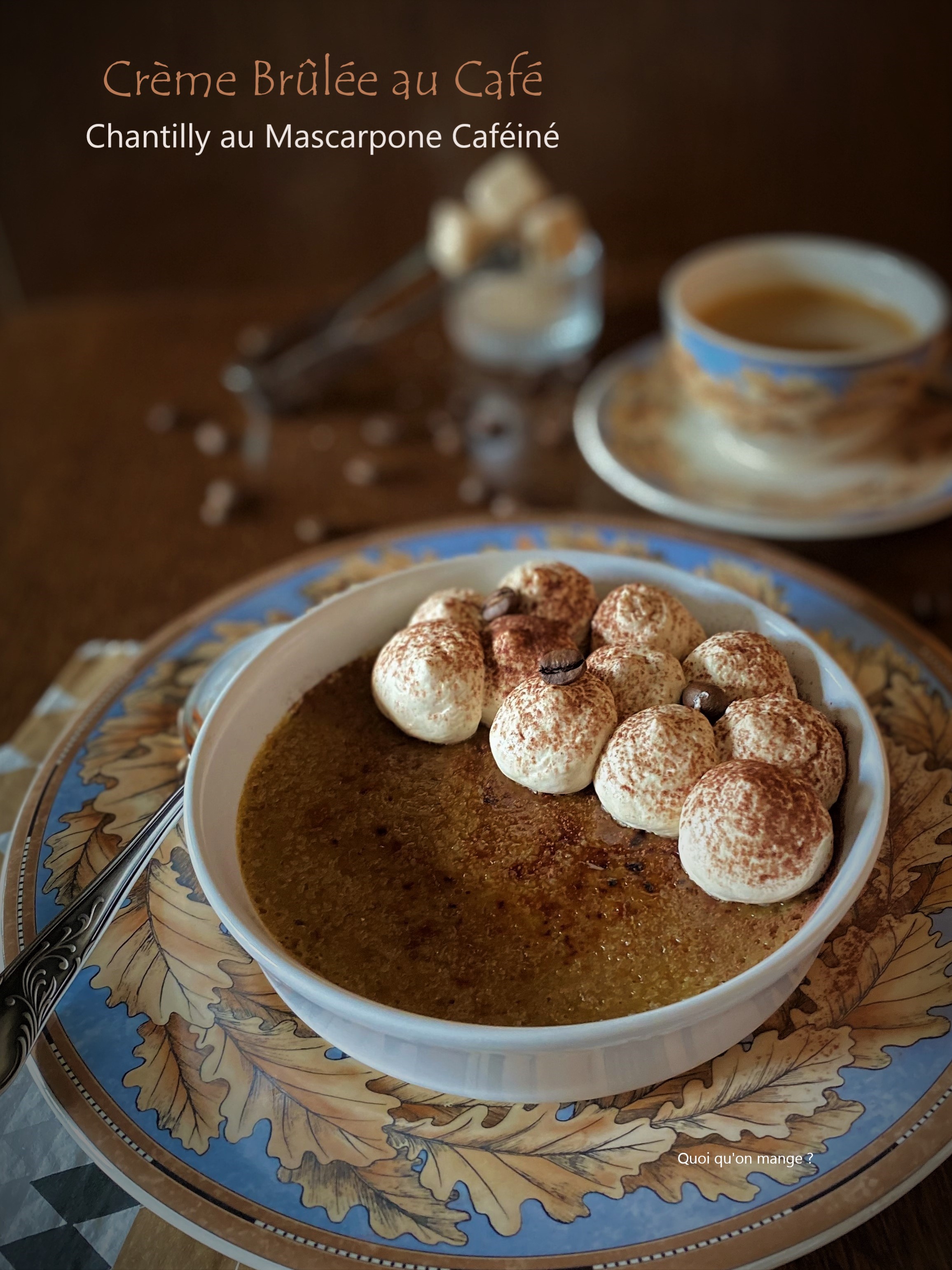 Crème brûlée au café, chantilly au mascarpone caféiné