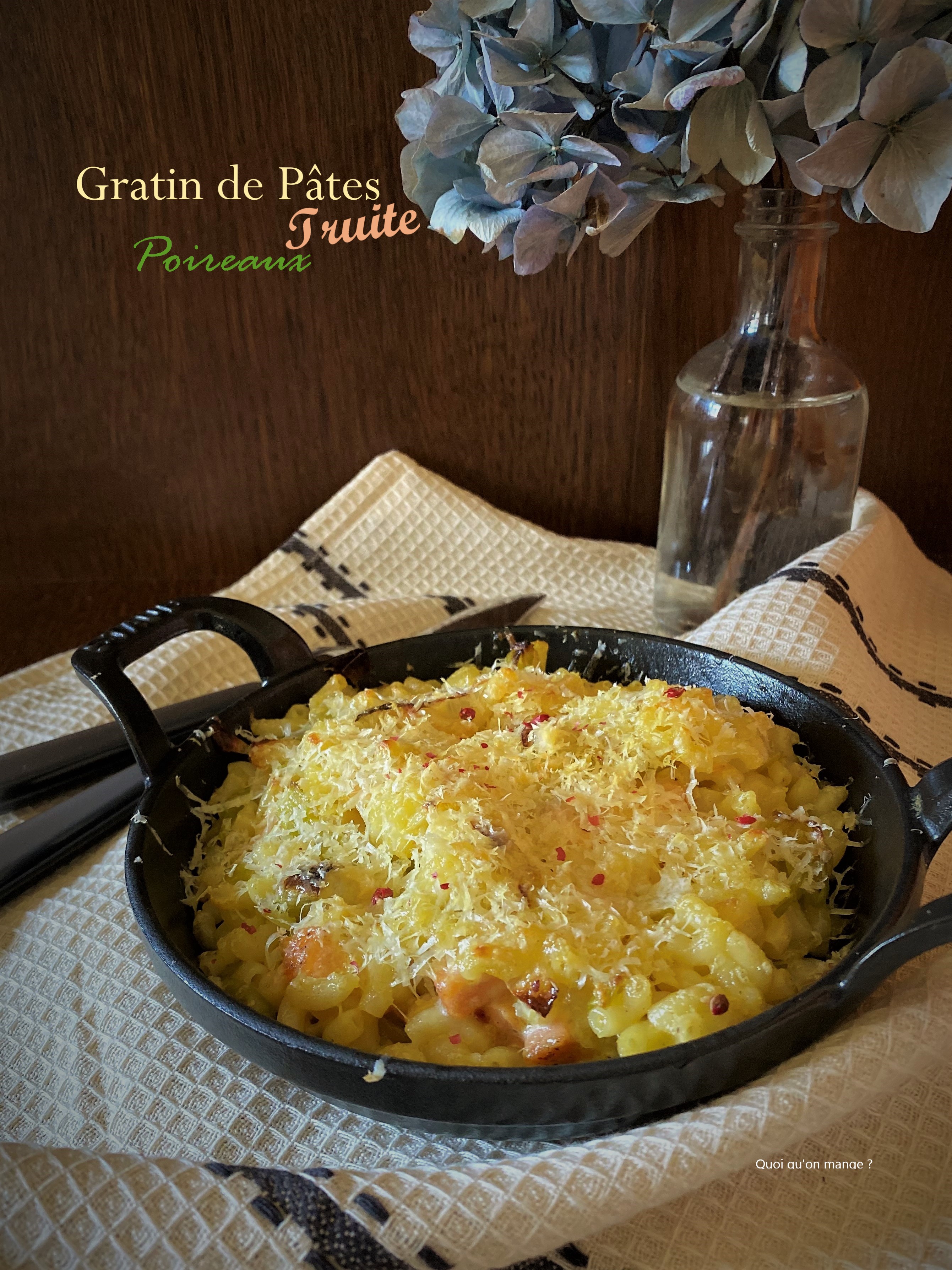 Gratin de pâtes et poireaux à la truite