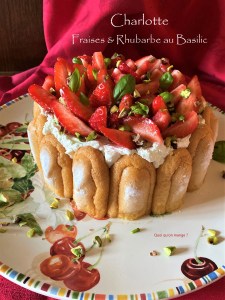 Charlotte fraises et rhubarbe au&nbsp;basilic
