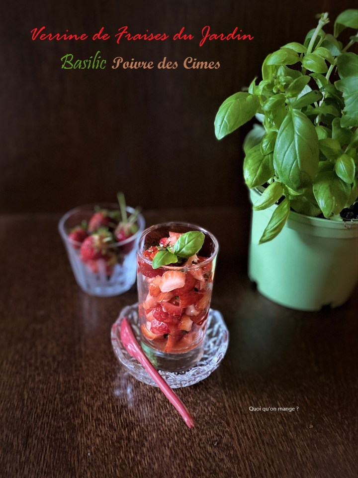 Verrines de fraises du jardin au&nbsp;basilic