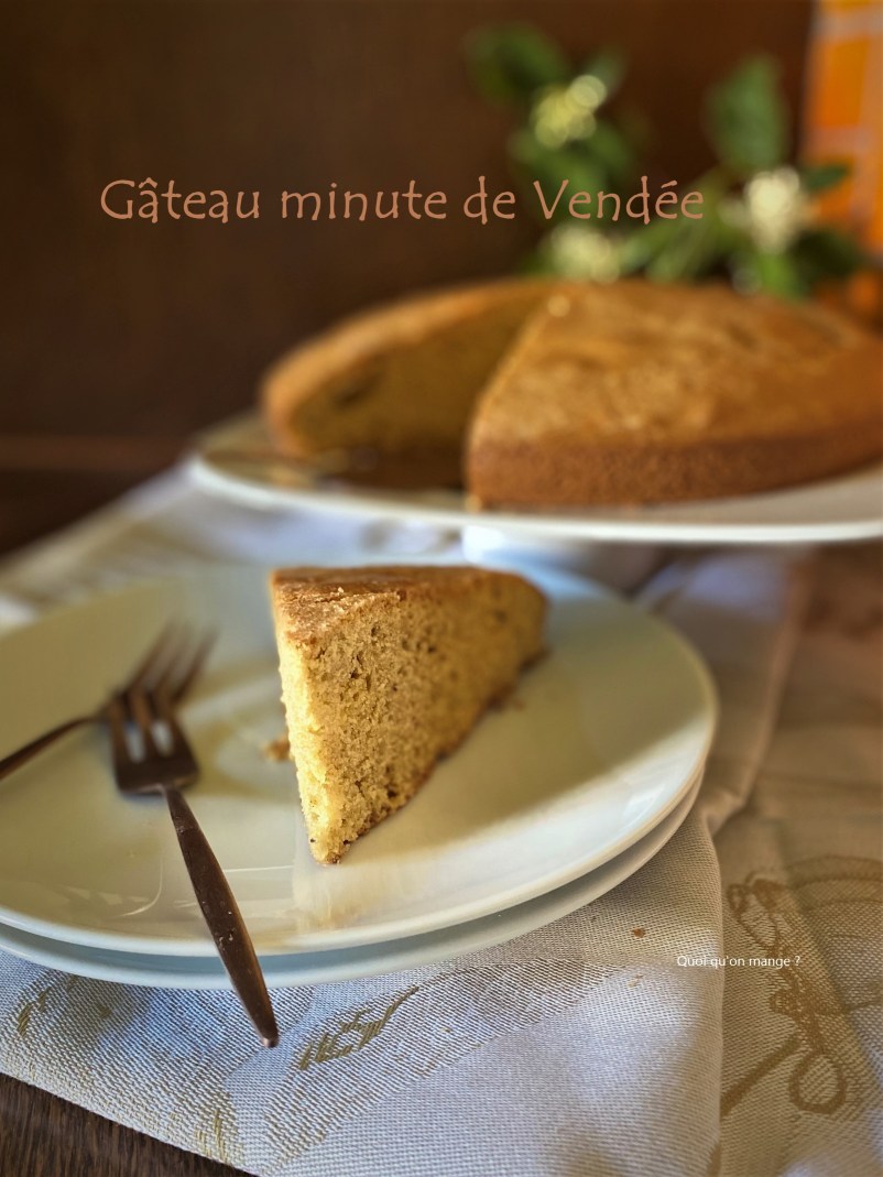 Gâteau minute de Vendée