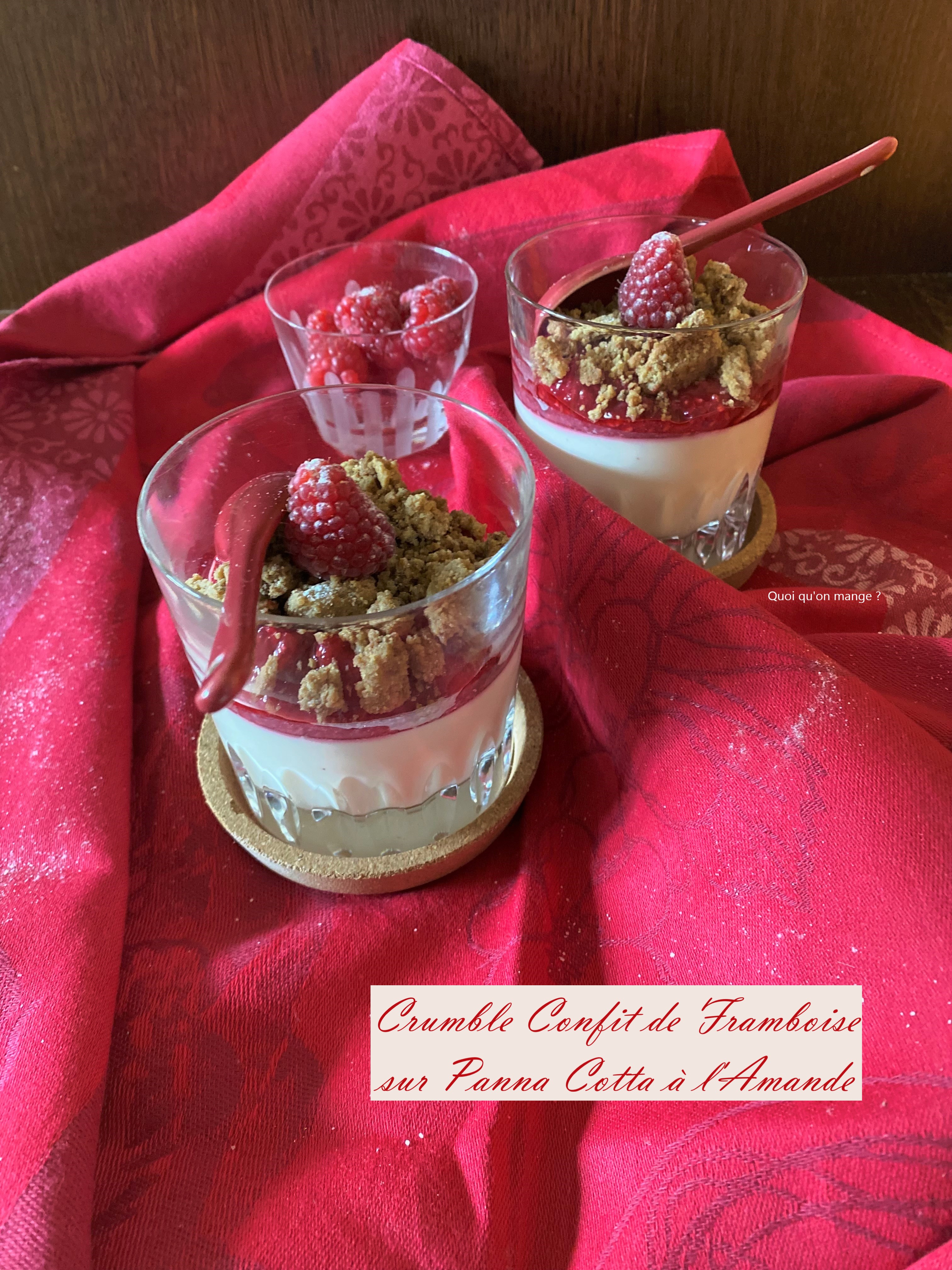 Crumble Confit de Framboise sur Panna Cotta à l'Amande