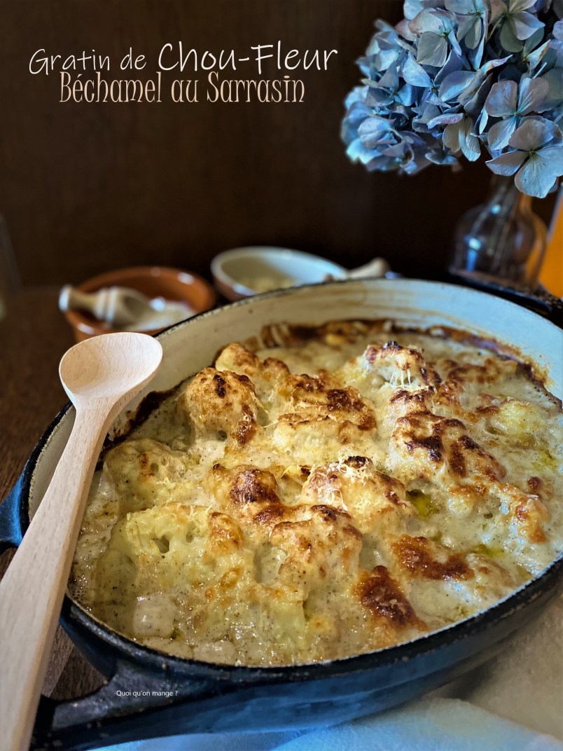 Gratin de chou-fleur, béchamel au sarrasin