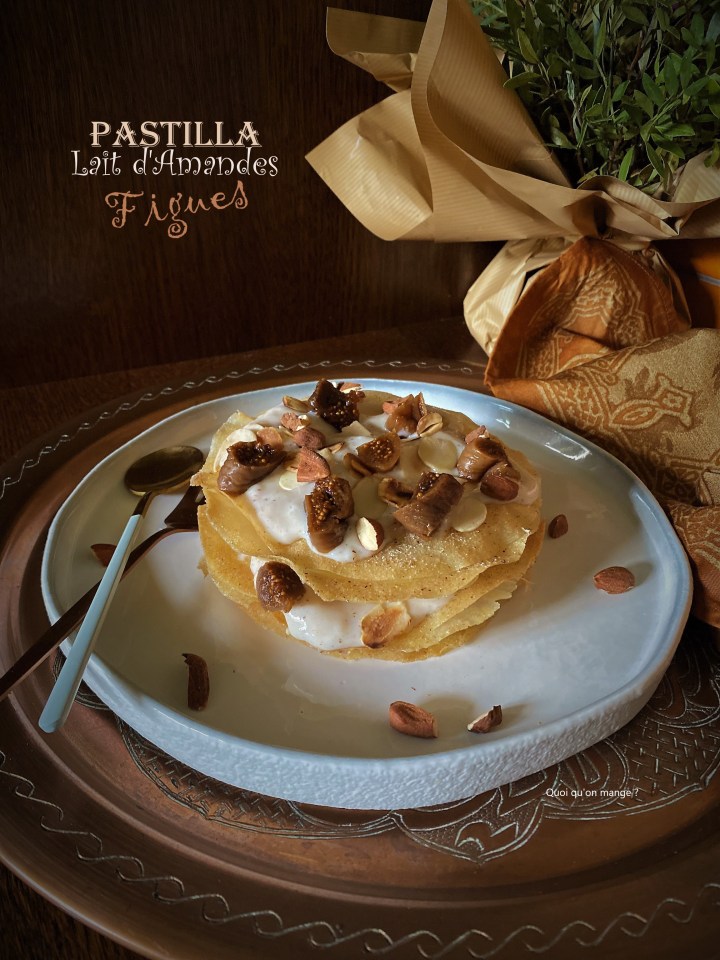 Pastilla au lait d&rsquo;amandes et figues&nbsp;séchées