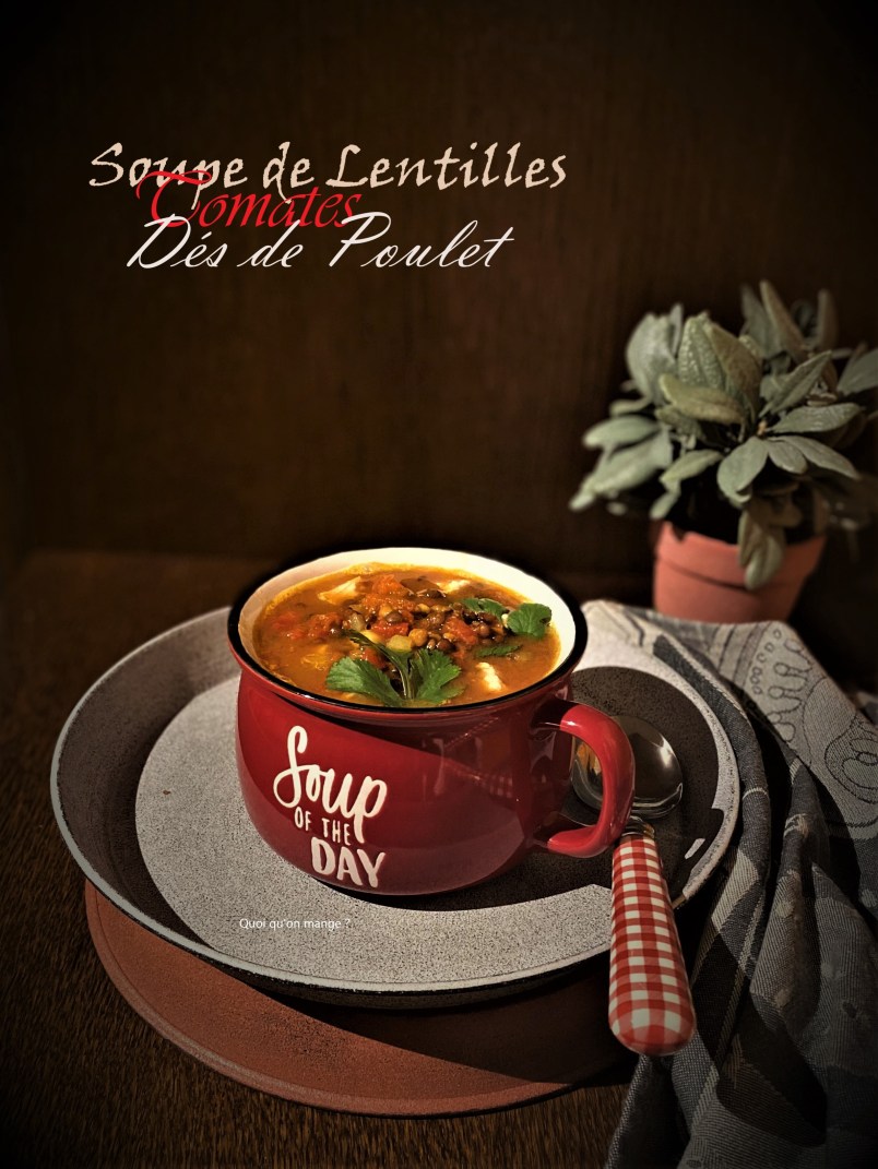 Soupe de lentilles au poulet