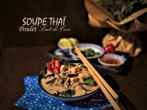 Soupe thaĂŻ poulet et lait de coco (tom kha gai)