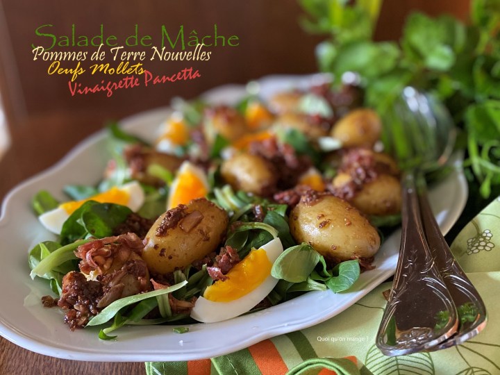 Salade de mâche – pommes de terre nouvelles – œufs et vinaigrette à la&nbsp;pancetta