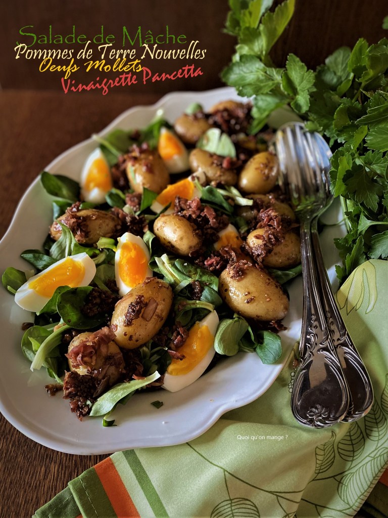 Salade de Mâche, Pommes de Terre Nouvelles, Œufs Mollets et Vinaigrette Pancetta