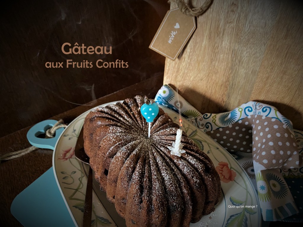 Gâteau aux fruits confits des fêtes – Anniversaire – Le blog a 7&nbsp;ans