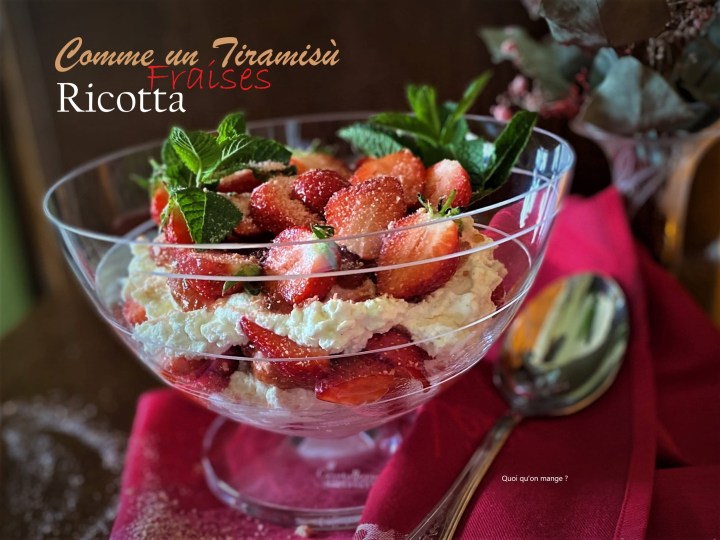 Comme un tiramisù – fraises –&nbsp;ricotta