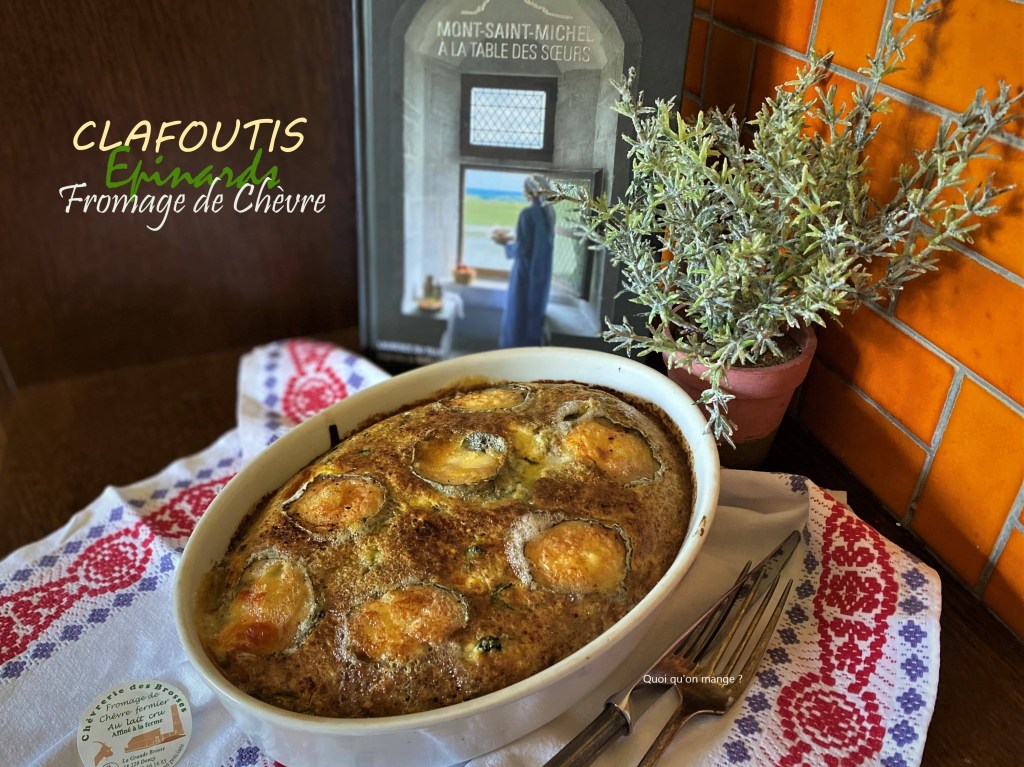 Clafoutis de Saint Abraham aux épinards et fromage de&nbsp;chèvre