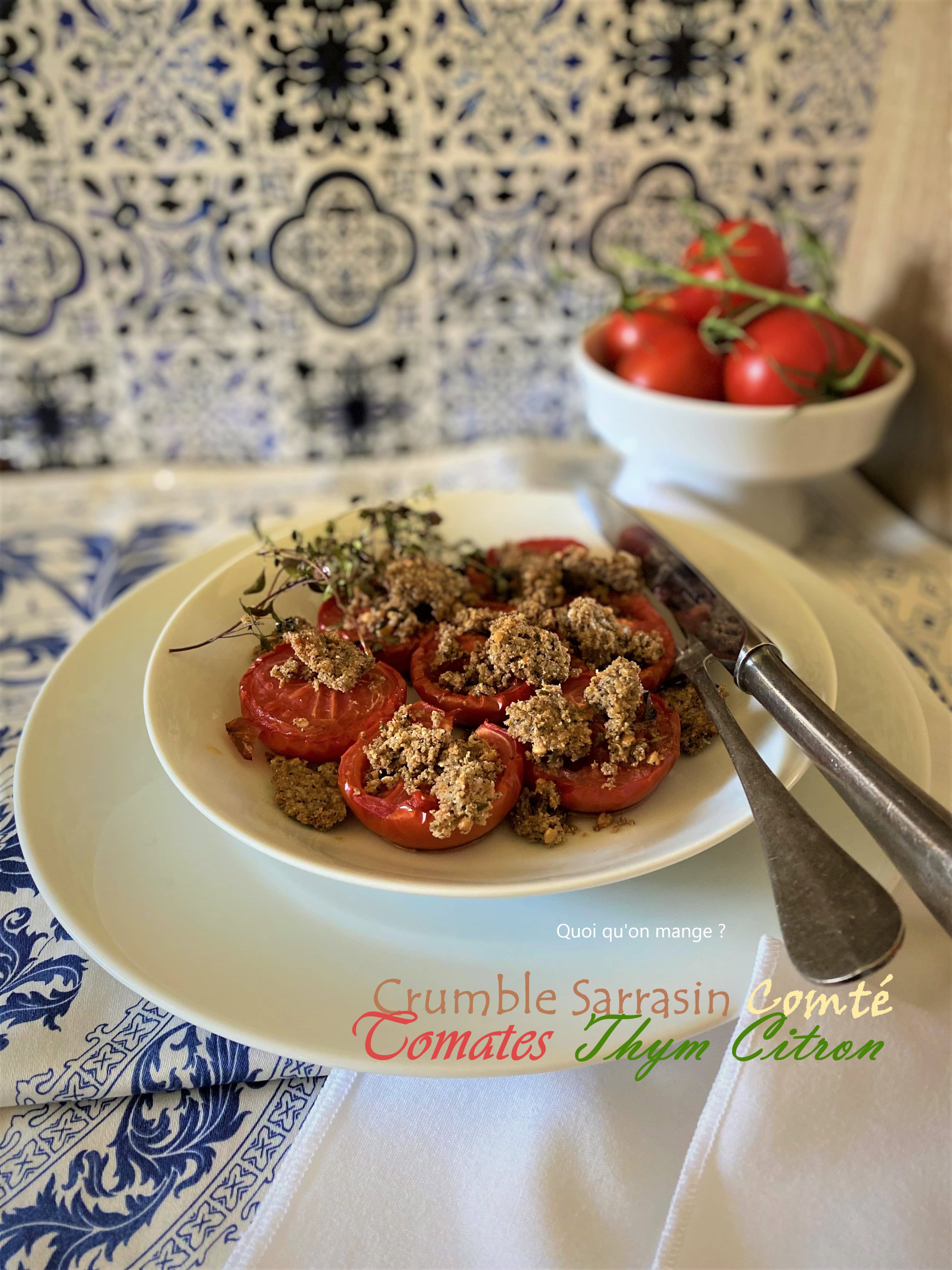 Crumble salé de Tomates au Comté et Thym Citron