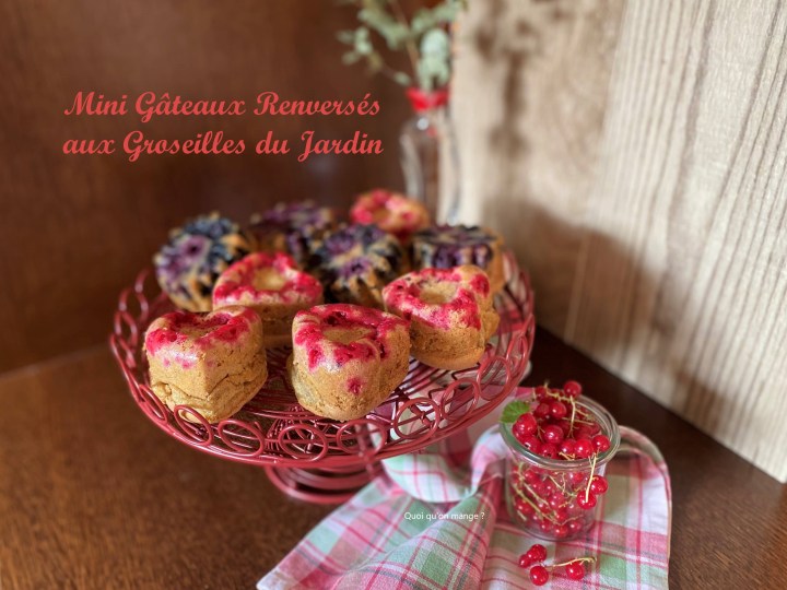 Mini gâteaux renversés aux groseilles&nbsp;rouges