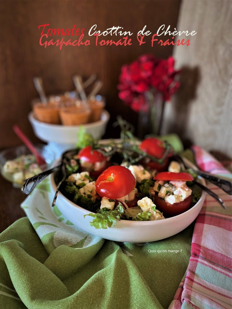 Tomates farcies au fromage de chèvre, gaspacho tomate & fraises