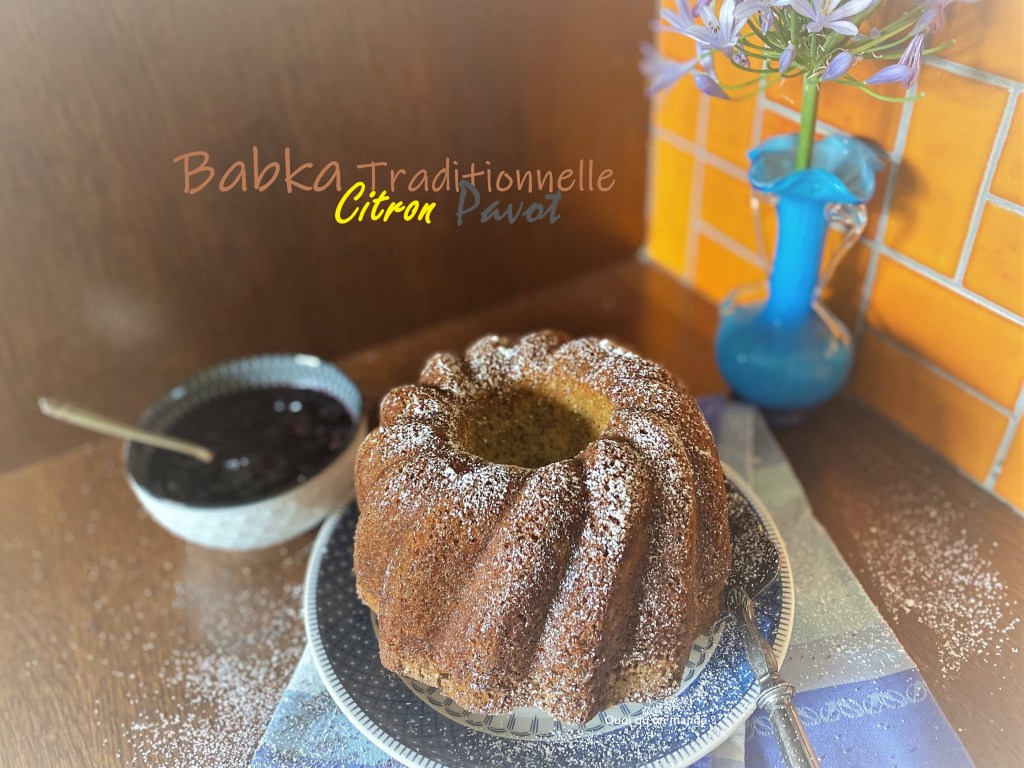 Babka traditionnelle au pavot imbibée au citron – Foodista Challenge&nbsp;#100