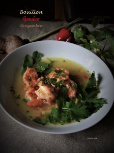 Bouillon de Gambas au Gingembre