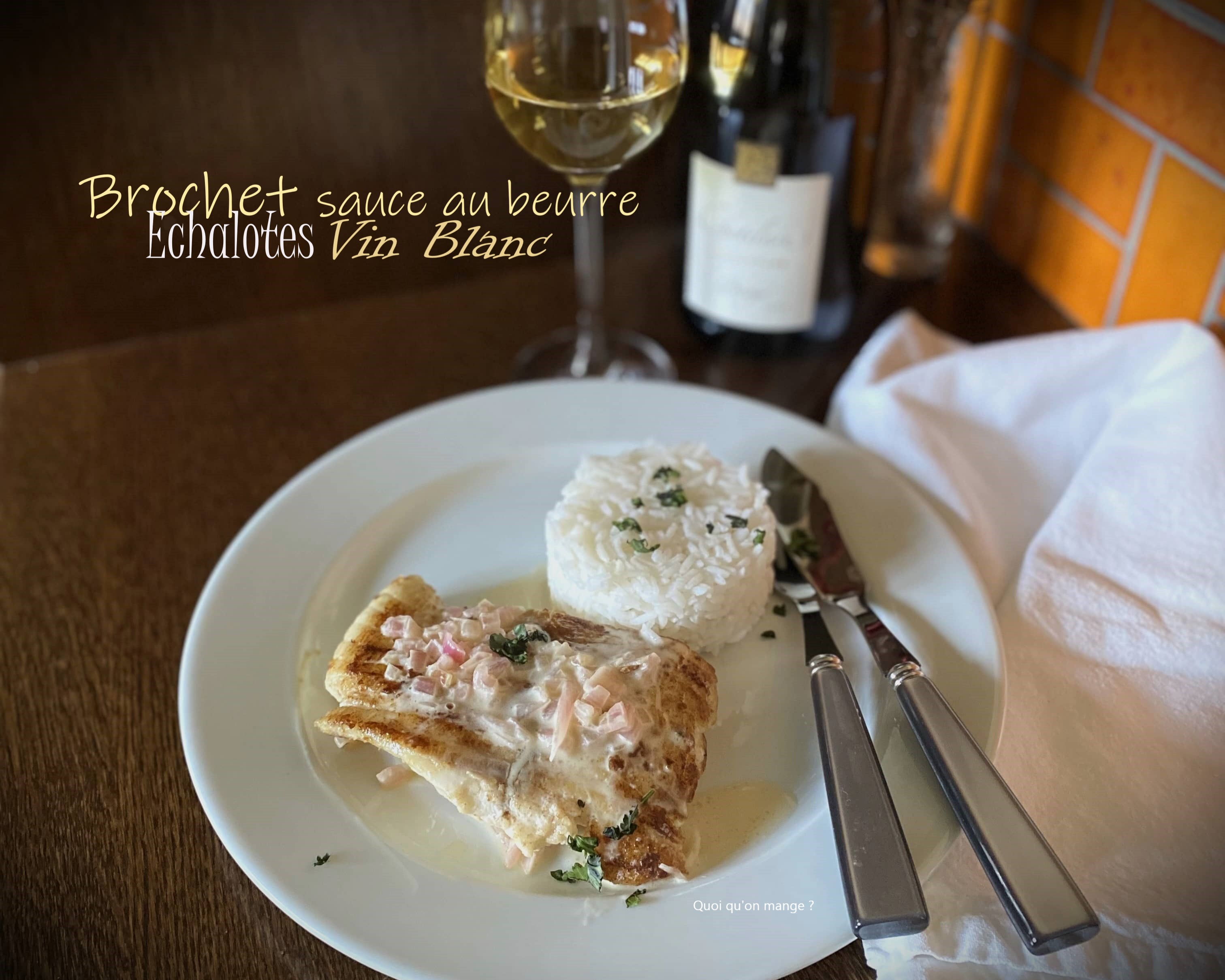 Filet de brochet sauce au beurre et échalotes – réduction de Pouilly&nbsp;Fumé