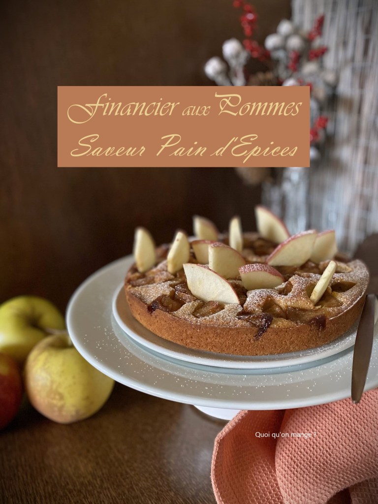 Financier aux pommes saveur pain d'épices