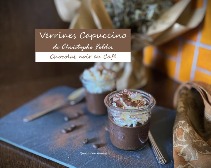 Verrines Capuccino de Christophe&nbsp;Felder