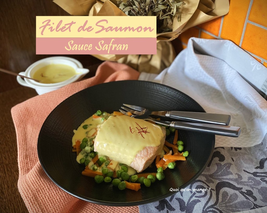 Filet de saumon – sauce au&nbsp;safran