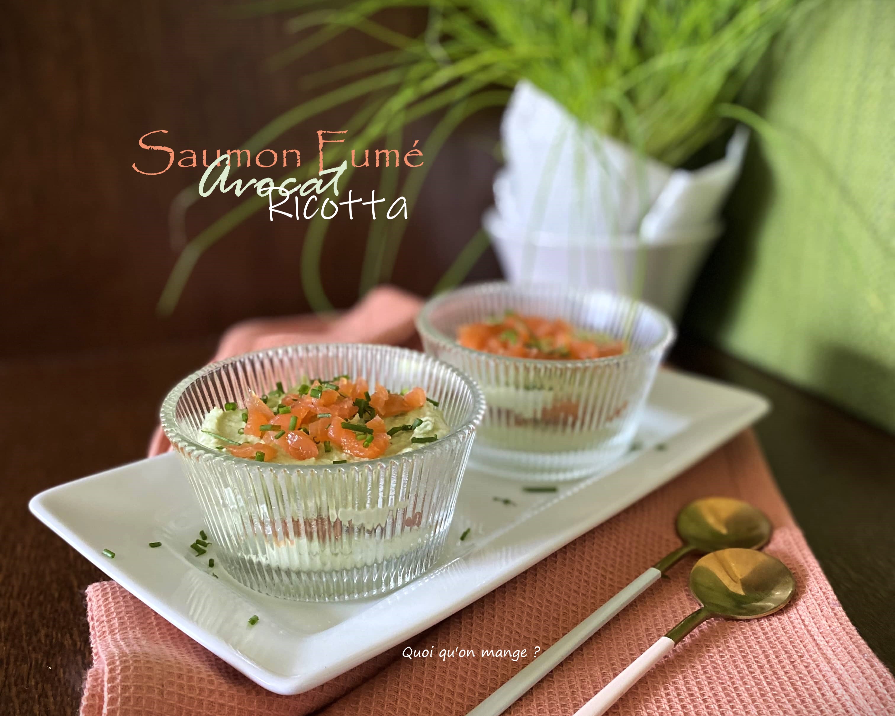 Verrines de saumon fumé et avocat à la&nbsp;ricotta