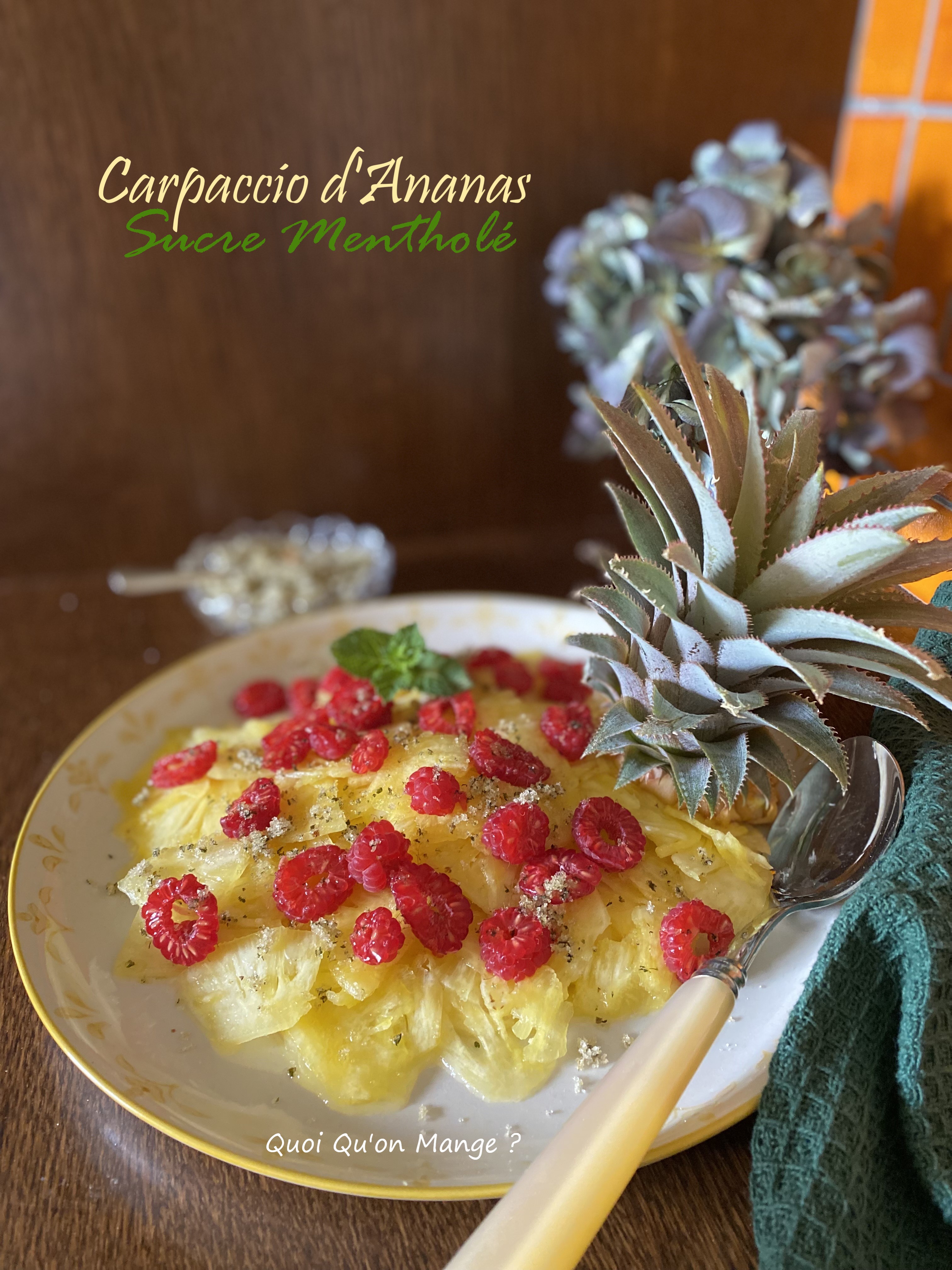 Carpaccio d'Ananas, Sucre aromatisé à la Menthe