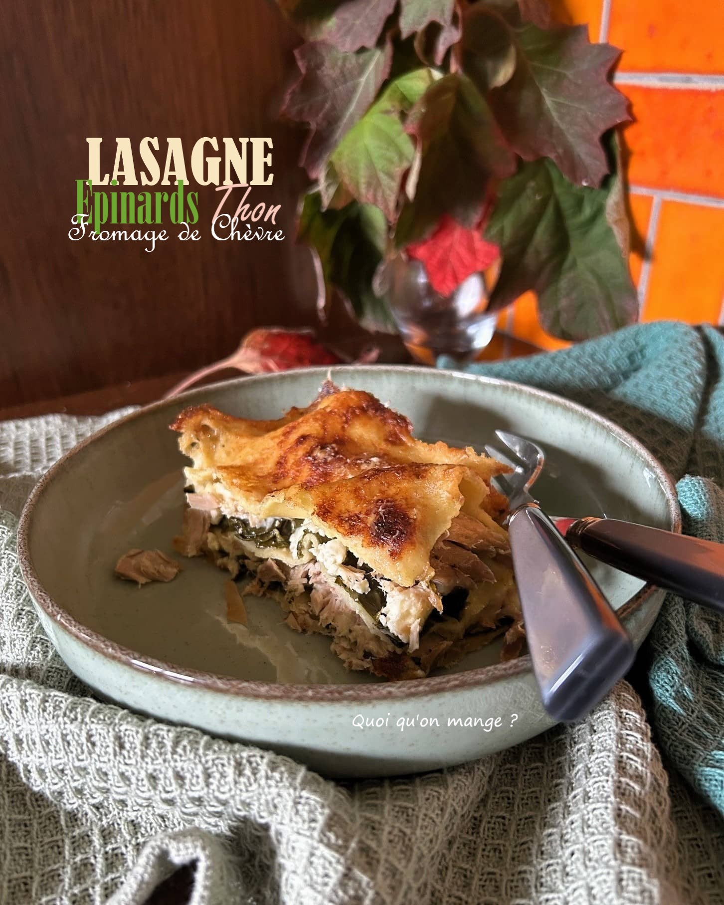 Lasagne Epinards – Thon et Fromage de&nbsp;Chèvre