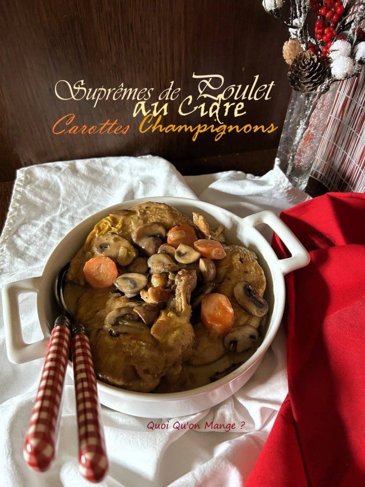 Suprêmes de Poulet au Cidre, Carottes & Champignons