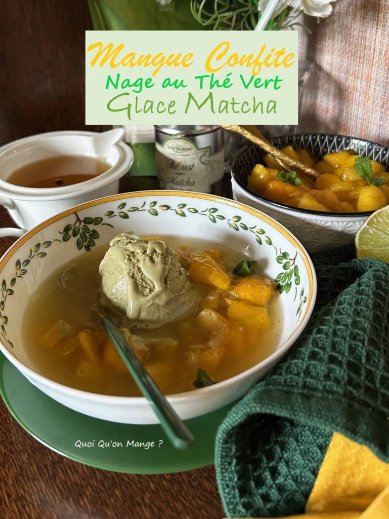 Nage de Mangue Confite au Thé Vert - Glace Matcha