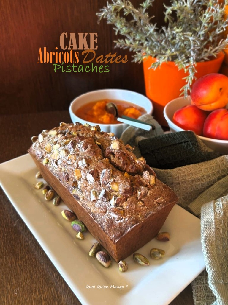 Cake Abricots, Dattes et Pistaches