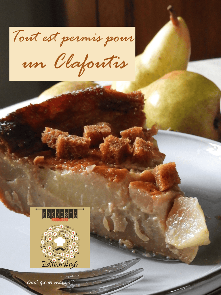 Logo Foodista # 136 - Tout est permis pour un Clafoutis